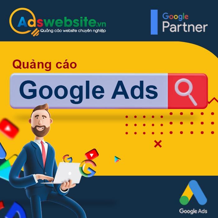 Nhận chạy quảng cáo Google Ads - Chi phí trọn gói